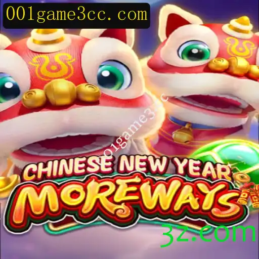 Descubra o Mundo de CHINESENEWYEARMOREWAYS e a Plataforma 001game3.cc